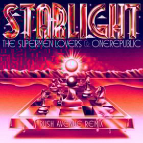 THE SUPERMEN LOVERS, ONE REPUBLIC - STARLIGHT (THE FAME) (RUSH AVENUE REMIX)